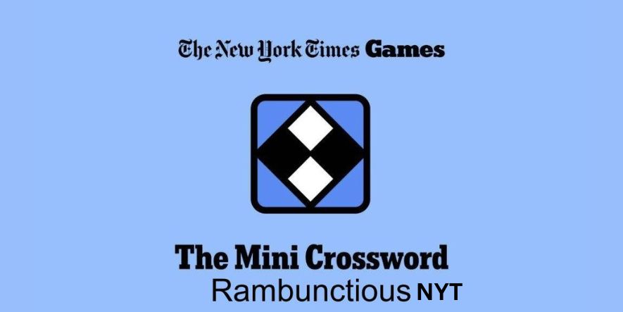 rambunctious nyt crossword clue answer with simple tips