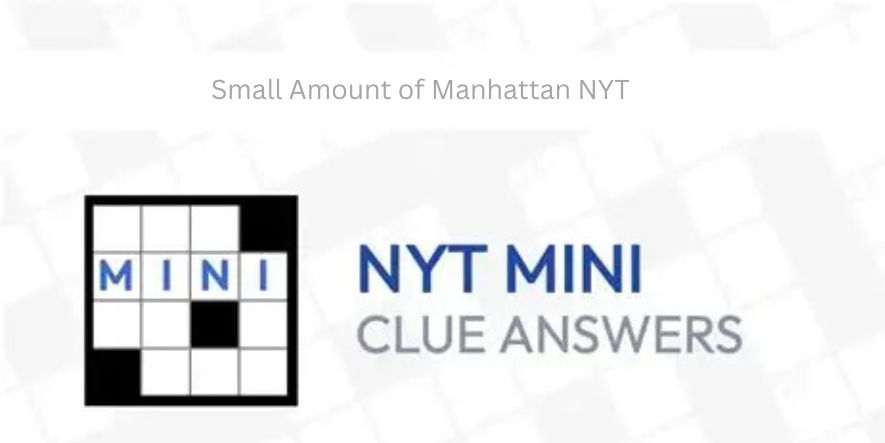 small amount of manhattan nyt crossword clue with sip answer explained