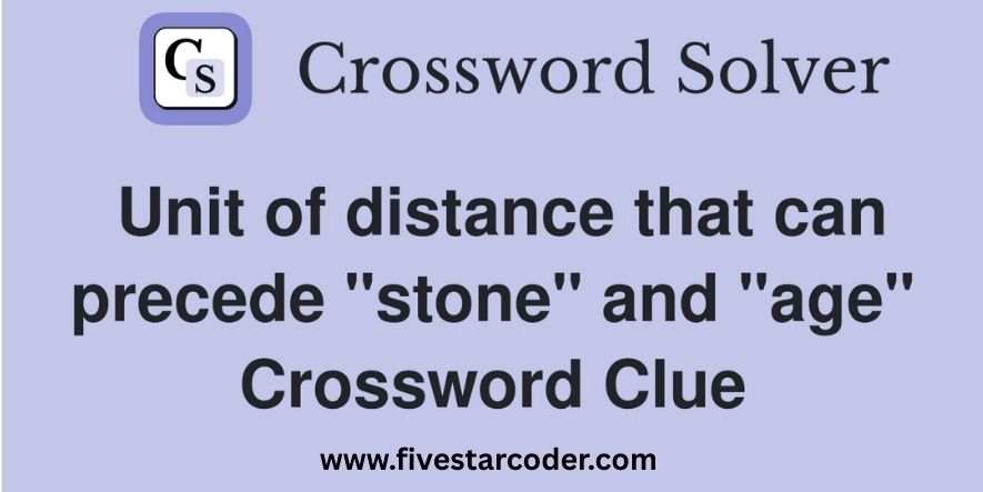 unit of distance that precedes stone explained simply